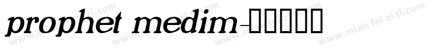 prophet medim字体转换